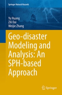 Enlarge image Cover: Geo-disaster Modeling and Analysis: An SPH-based Approach - Springer