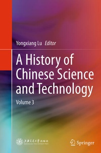 Enlarge image Cover: A History of Chinese Science and Technology - Springer