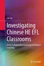 Cover: Investigating Chinese HE EFL Classrooms - Springer