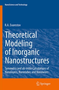 Enlarge image Cover: Theoretical Modeling of Inorganic Nanostructures - Springer