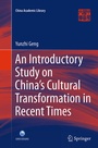 Cover: An Introductory Study on China's Cultural Transformation in Recent Times - Springer