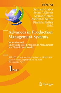 Abbildung von: Advances in Production Management Systems: Innovative and Knowledge-Based Production Management in a Global-Local World - Springer