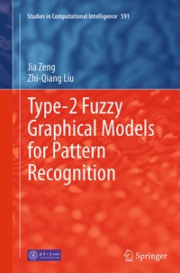 Enlarge image Cover: Type-2 Fuzzy Graphical Models for Pattern Recognition - Springer