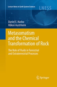 Enlarge image Cover: Metasomatism and the Chemical Transformation of Rock - Springer