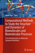 Cover: Computational Methods to Study the Structure and Dynamics of Biomolecules and Biomolecular Processes - Springer