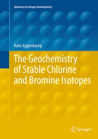 Abbildung von: The Geochemistry of Stable Chlorine and Bromine Isotopes - Springer