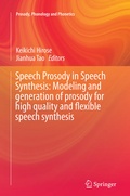 Cover: Speech Prosody in Speech Synthesis: Modeling and generation of prosody for high quality and flexible speech synthesis - Springer