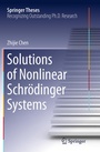 Cover: Solutions of Nonlinear Schr?dinger Systems - Springer