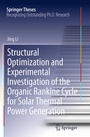 Cover: Structural Optimization and Experimental Investigation of the Organic Rankine Cycle for Solar Thermal Power Generation - Springer