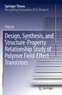 Cover: Design, Synthesis, and Structure-Property Relationship Study of Polymer Field-Effect Transistors - Springer