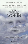 Cover: Wer weiss wohin - tredition