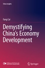 Cover: Demystifying China's Economy Development - Springer