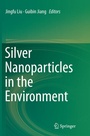 Cover: Silver Nanoparticles in the Environment - Springer