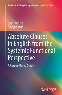 Enlarge image Cover: Absolute Clauses in English from the Systemic Functional Perspective - Springer