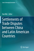 Cover: Settlements of Trade Disputes between China and Latin American Countries - Springer