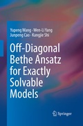 Cover: Off-Diagonal Bethe Ansatz for Exactly Solvable Models - Springer
