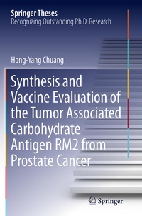 Bild vergrößern Bild: Synthesis and Vaccine Evaluation of the Tumor Associated Carbohydrate Antigen RM2 from Prostate Cancer - Springer