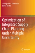 Cover: Optimization of Integrated Supply Chain Planning under Multiple Uncertainty - Springer