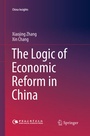 Cover: The Logic of Economic Reform in China - Springer