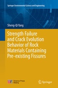 Cover: Strength Failure and Crack Evolution Behavior of Rock Materials Containing Pre-existing Fissures - Springer