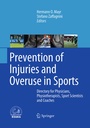 Cover: Prevention of Injuries and Overuse in Sports - Springer