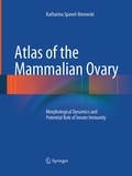 Cover: Atlas of the Mammalian Ovary - Springer