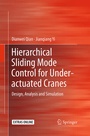 Cover: Hierarchical Sliding Mode Control for Under-actuated Cranes - Springer