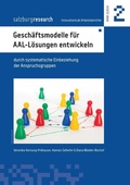 Cover: Gesch&auml;ftsmodelle f&uuml;r AAL-L&ouml;sungen entwickeln - Books on Demand