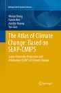Cover: The Atlas of Climate Change: Based on SEAP-CMIP5 - Springer