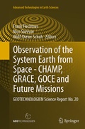 Cover: Observation of the System Earth from Space - CHAMP, GRACE, GOCE and future missions - Springer