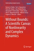 Cover: Without Bounds: A Scientific Canvas of Nonlinearity and Complex Dynamics - Springer