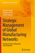 Cover: Strategic Management of Global Manufacturing Networks - Springer