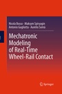Cover: Mechatronic Modeling of Real-Time Wheel-Rail Contact - Springer