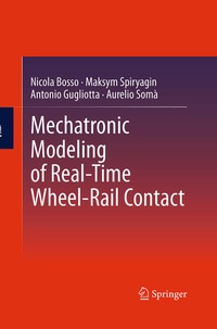 Enlarge image Cover: Mechatronic Modeling of Real-Time Wheel-Rail Contact - Springer