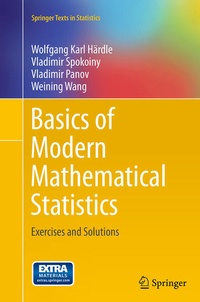 Enlarge image Cover: Basics of Modern Mathematical Statistics - Springer