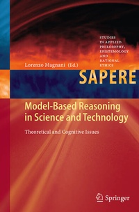 Enlarge image Cover: Model-Based Reasoning in Science and Technology - Springer