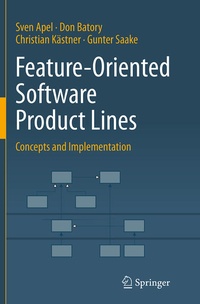 Enlarge image Cover: Feature-Oriented Software Product Lines - Springer