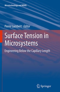 Enlarge image Cover: Surface Tension in Microsystems - Springer
