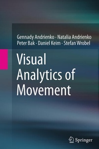 Enlarge image Cover: Visual Analytics of Movement - Springer