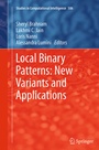 Cover: Local Binary Patterns: New Variants and Applications - Springer