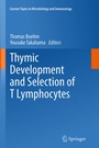 Cover: Thymic Development and Selection of T Lymphocytes - Springer