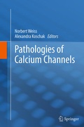 Cover: Pathologies of Calcium Channels - Springer
