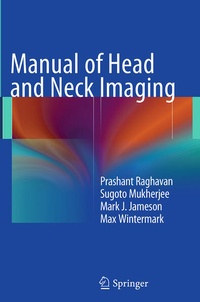 Enlarge image Cover: Manual of Head and Neck Imaging - Springer