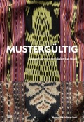 Cover: Musterg&uuml;ltig - Hatje Cantz Verlag
