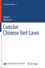 Cover: Concise Chinese Tort Laws - Springer
