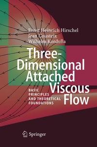 Enlarge image Cover: Three-Dimensional Attached Viscous Flow - Springer