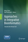 Cover: Approaches in Integrative Bioinformatics - Springer