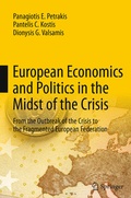 Cover: European Economics and Politics in the Midst of the Crisis - Springer