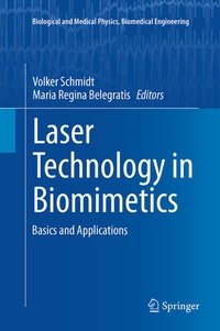 Enlarge image Cover: Laser Technology in Biomimetics - Springer