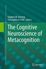 Cover: The Cognitive Neuroscience of Metacognition - Springer